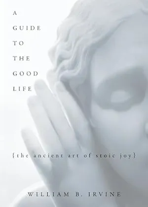 Cover of A Guide to the Good Life