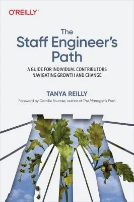 Cover of The Staff Engineer's Path