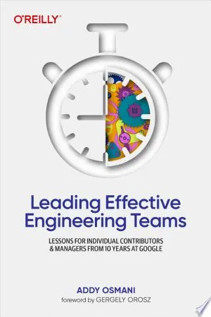 Cover of Leading Effective Engineering Teams